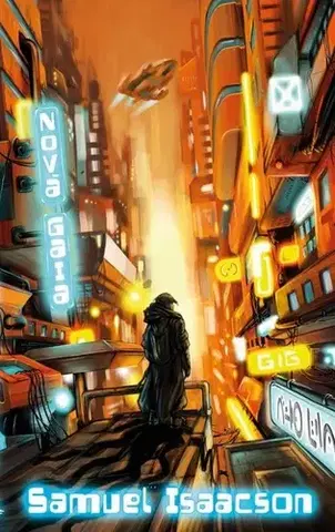 Sci-fi a fantasy Nová Gaia - Samuel Isaacson