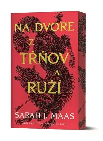 Fantasy, upíri Na dvore z tŕňov a ruží (Na dvore z tŕňov a ruží 1) - Sarah J. Maasová,Miriam Fulmeková