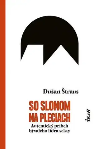 Slovenská beletria So slonom na pleciach - Dušan Štraus