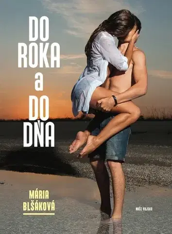 Slovenská beletria Do roka a do dňa - Mária Blšáková