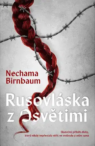 Romantická beletria Rusovláska z Osvětimi - Nechama Birnbaum