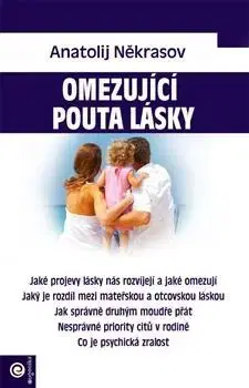 Partnerstvo Omezující pouta lásky - Anatolij Někrasov,Jana Slámová