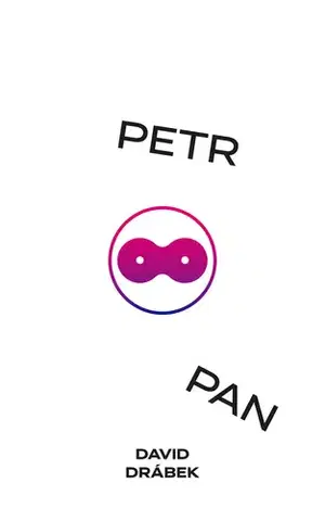 Česká beletria Petr Pan a Oceán naděje - David Drábek