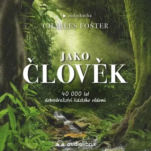 Psychiatria a psychológia Audiolibrix Jako člověk