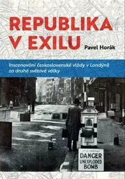 Politológia Republika v exilu - Pavel Horák