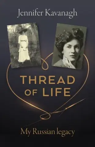 Biografie - Životopisy Thread of Life - Jennifer Kavanagh