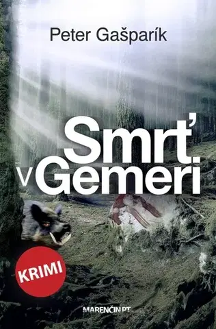 Detektívky, trilery, horory Smrť v Gemeri - Peter Gašparík