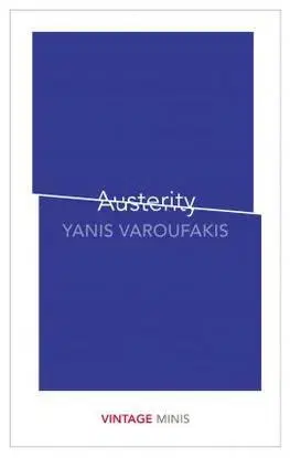 Ekonómia, manažment - ostatné Austerity: Vintage Minis - Yanis Varoufakis