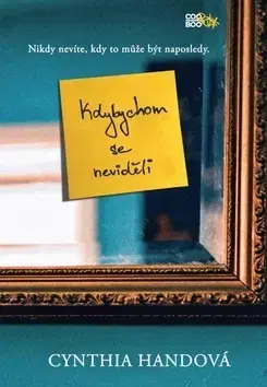 Dobrodružstvo, napätie, western Kdybychom se neviděli - Cynthia Hand
