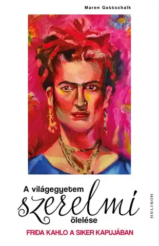 Umenie - ostatné A világegyetem szerelmi ölelése - Maren Gottschalková