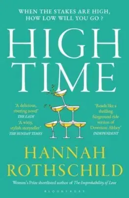 Svetová beletria High Time - Hannah Rothschild