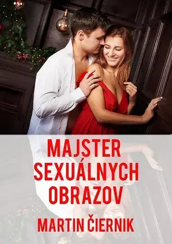 Rozvoj osobnosti Majster sexuálnych obrazov - Martin Čiernik