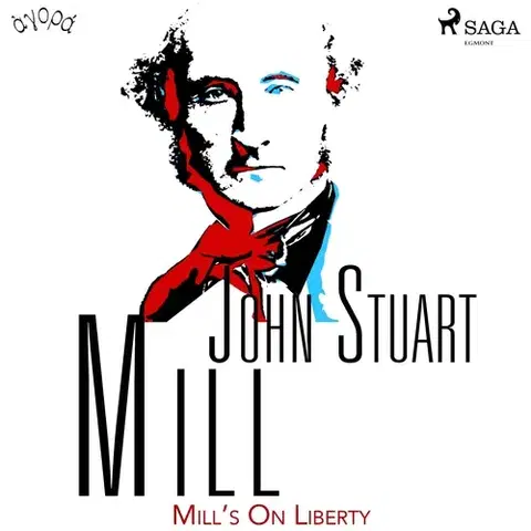 Filozofia Saga Egmont Mill’s On Liberty (EN)
