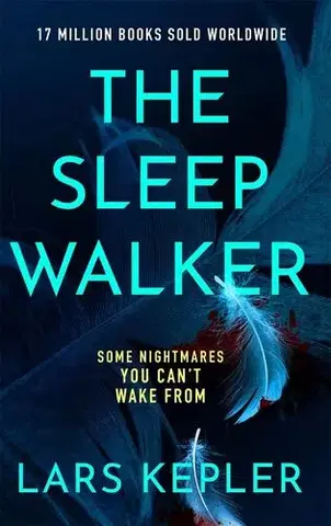 Detektívky, trilery, horory The Sleepwalker - Lars Kepler