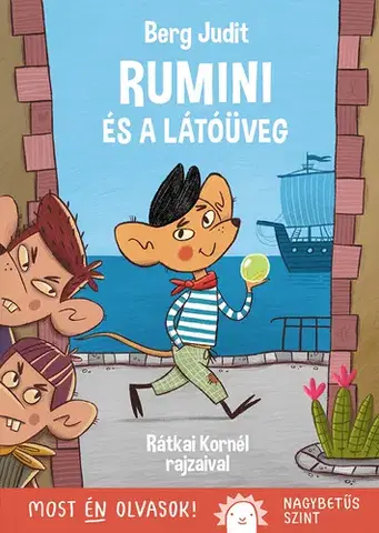 Rozprávky Rumini és a látóüveg - Judit Berg