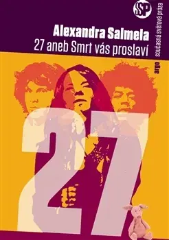 Svetová beletria 27 aneb Smrt vás proslaví - Alexandra Salmela,Barbora Špronglová