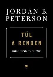 Rozvoj osobnosti Túl a renden - Peterson Jordan B.