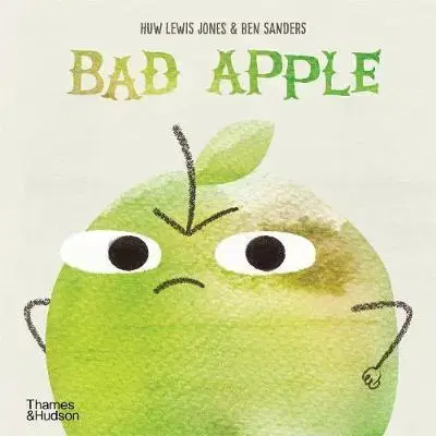 Rozprávky Bad Apple - Ben Sanders,Huw Lewis-Jones