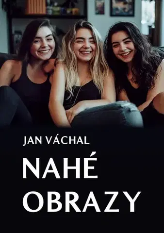Humor a satira Nahé obrazy - Jan Váchal