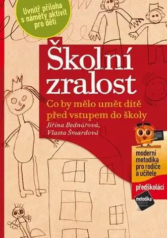 Učebnice - ostatné Školní zralost - Jiřina Bednářová,Vlasta Šmardová