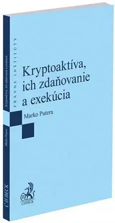 Právo - ostatné Kryptoaktíva, ich zdaňovanie a exekúcia - Marko Putera
