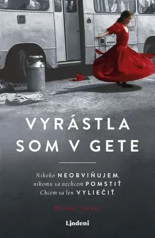 Skutočné príbehy Vyrástla som v gete - Eliška Tanzer