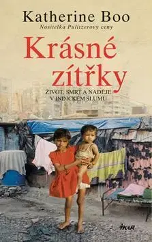 Svetová beletria Krásné zítřky - Katherine Boo