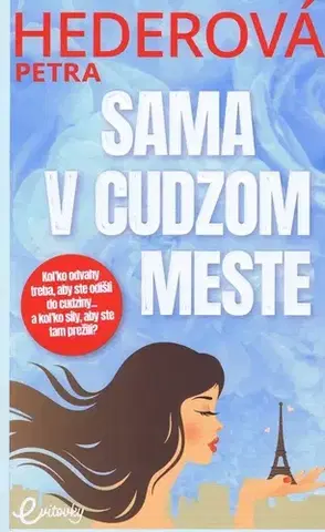 Slovenská beletria Sama v cudzom meste - Petronela Hederová