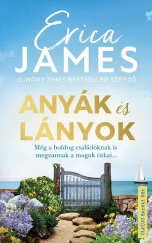 Svetová beletria Anyák és lányok - Erica James