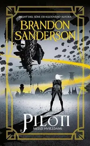 Sci-fi a fantasy Piloti - Brandon Sanderson