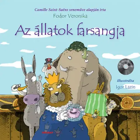 Rozprávky Az állatok farsangja + CD - Veronika Fodor