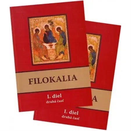 Kresťanstvo Filokalia I. diel (prvá + druhá časť)