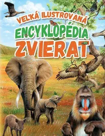 Príroda Veľká ilustrovaná encyklopédia zvierat, 2.vydanie