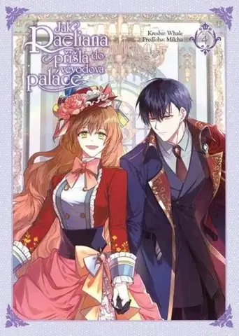 Manga Jak Raeliana přišla do vévodova paláce 4 - Milcha,Whale,Vladislava Mazaná