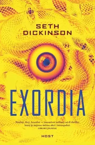 Sci-fi a fantasy Exordia (CZ) - Seth Dickinson,Robert Tschorn