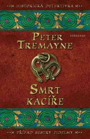 Beletria - ostatné Smrt kacíře - Peter Tremayne