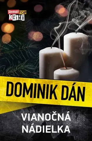 Detektívky, trilery, horory Vianočná nádielka - Dominik Dán