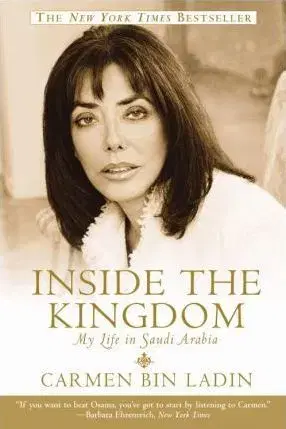 Biografie - ostatné Inside the Kingdom - Ládin Carmen Bin