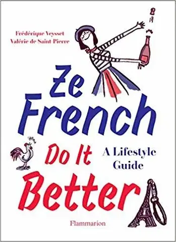Krása, móda, kozmetika Ze French Do it Better - Valerie De Saint Pierre,Frederique Veysset