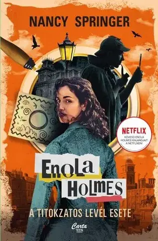 Dobrodružstvo, napätie, western Enola Holmes: A titokzatos levél esete - Nancy Springer