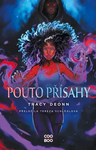 Young adults Pouto přísahy - Tracy Deonn