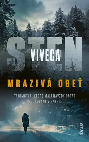 Detektívky, trilery, horory Mrazivá obeť - Viveca Sten,Zuzana Inczingerová,Lenka Kočišová