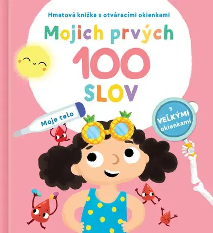 Leporelá, krabičky, puzzle knihy Mojich prvých 100 slov: Moje telo