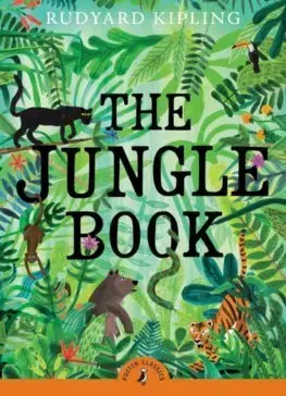 Dobrodružstvo, napätie, western The Jungle Book - Rudyard Kipling