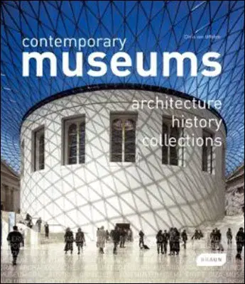 Cudzojazyčná literatúra Contemporary Museums - Chris van Uffelen