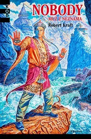 Dobrodružstvo, napätie, western Nobody - Muž z neznáma - Robert Kraft,Zdeněk Burian