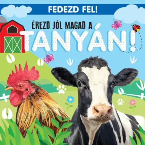 Leporelá, krabičky, puzzle knihy Érezd jól magad a tanyán! - Fedezd fel!