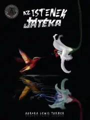 Sci-fi a fantasy Az istenek játéka - Aurora Lewis Turner