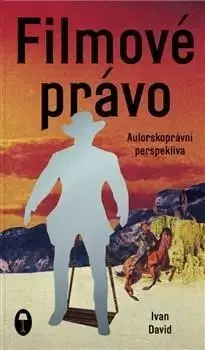 Právo - ostatné Filmové právo - David Ivan