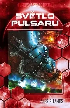 Sci-fi a fantasy Světlo pulsaru - Aleš Pitzmos